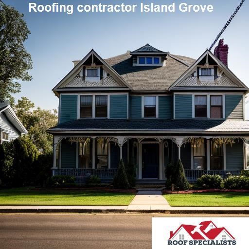 Understanding Your Options as an Island Grove Resident - Roofing Specialists Island Grove