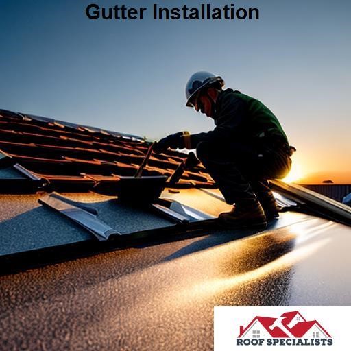 Roofing Specialists Gutter Installation